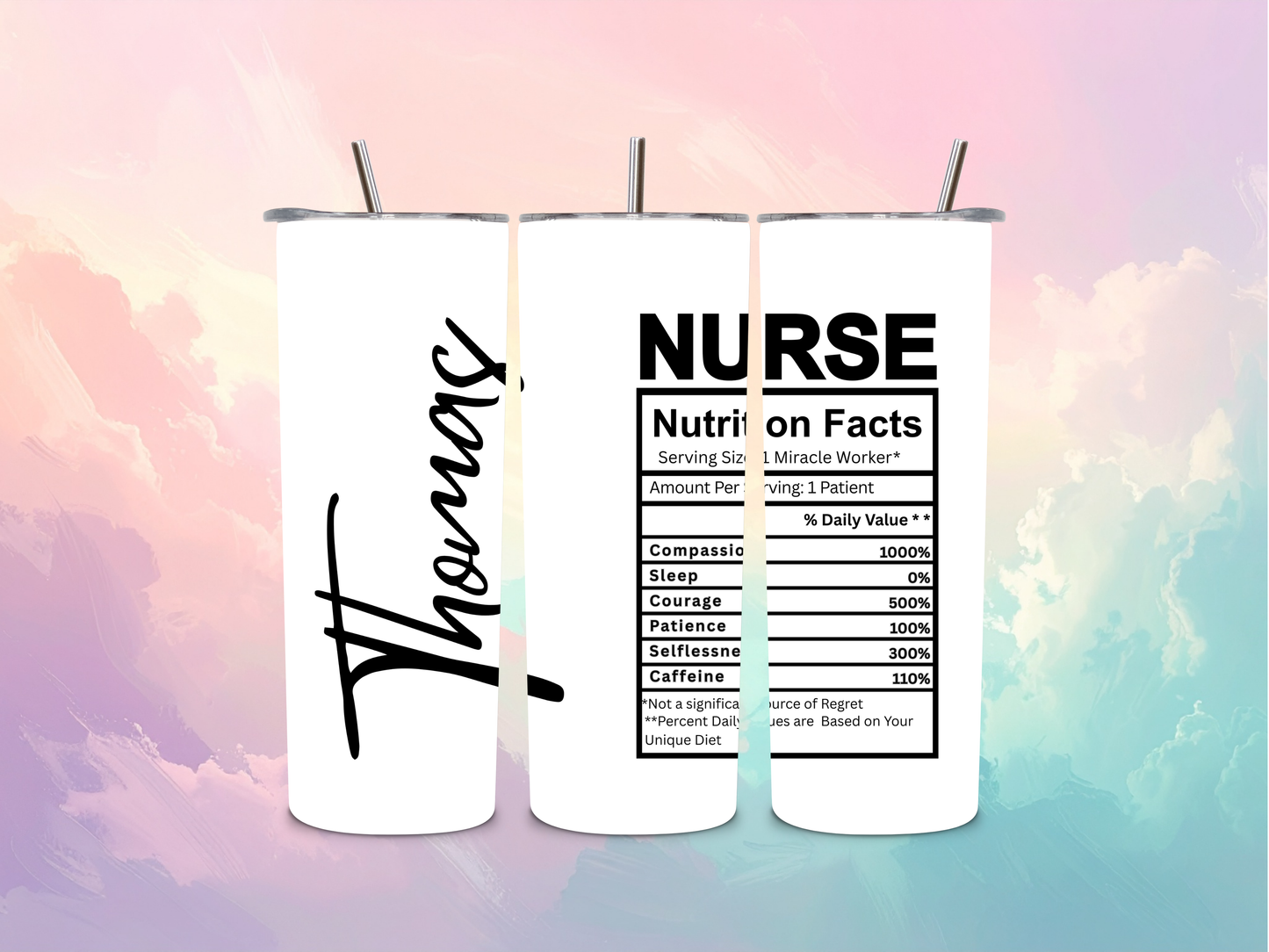 "What Nurses are Made Of" Name Tumbler