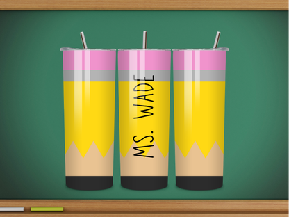 #2 Pencil Teacher Name Tumbler